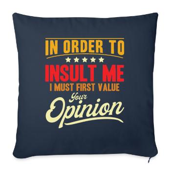 Sarcasme Ironie Cadeau sarcastique - Housse de coussin décorative 45 x 45 cm - bleu marine - Devant