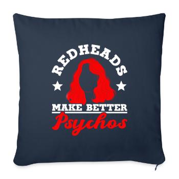 Redheads Make Better Psychos Red Orange Ginger - Sofa pillowcase 17,3'' x 17,3'' (45 x 45 cm) - navy - Front