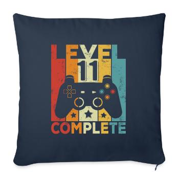 Level 11 Complete 11 Birthday Boy Girls - Sofa pillowcase 17,3'' x 17,3'' (45 x 45 cm) - navy - Front