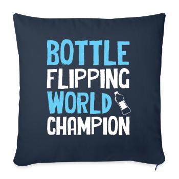 Bottle Flipping - World Champion - Sofakissenbezug 45 x 45 cm - Navy - Vorne