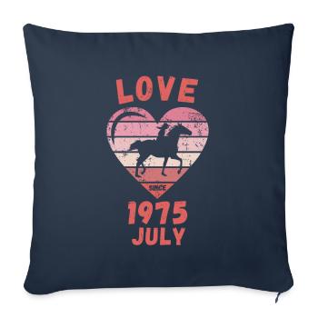 Love Horse Riding Birthday July 1975 - Sofa pillowcase 17,3'' x 17,3'' (45 x 45 cm) - navy - Front