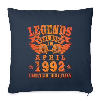 Les légendes sont nées en avril 1992 - Housse de coussin décorative 45 x 45 cm - bleu marine - Devant