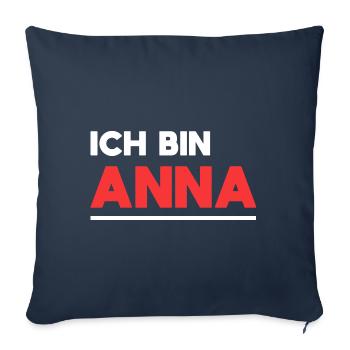 Anna Name Spruch für stolze Annas - Sofakissenbezug 45 x 45 cm - Navy - Vorne