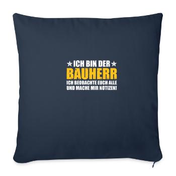 Bauherr Notizen Bauleiter Richtfest - Sofakissenbezug 45 x 45 cm - Navy - Vorne