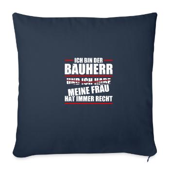 Ich bin der Bauherr Bauleiter Richtfest - Sofakissenbezug 45 x 45 cm - Navy - Vorne