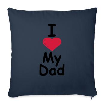 I love my dad - Housse de coussin décorative 45 x 45 cm - bleu marine - Devant