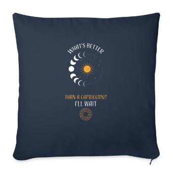 What's Better Than A Capricorn?... - Sofakissenbezug 45 x 45 cm - Navy - Vorne