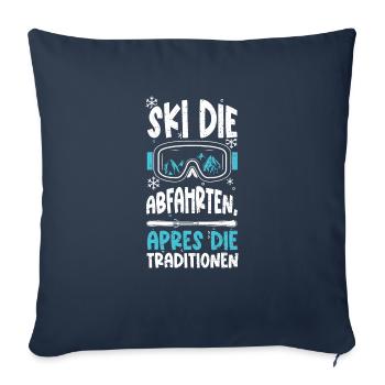 Ski die Abfahrten, Apres die Tra... - Sofakissenbezug 45 x 45 cm - Navy - Vorne