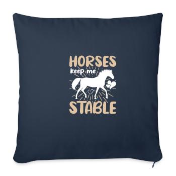 Horses keep me stable - Sofa pillowcase 17,3'' x 17,3'' (45 x 45 cm) - navy - Front