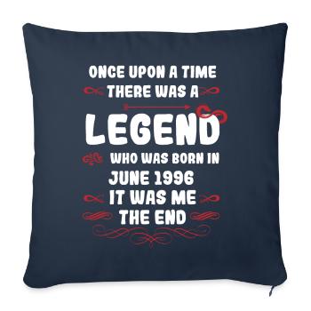 Once upon a time there was a legend. June 1996 Birthday - Sofa pillowcase 17,3'' x 17,3'' (45 x 45 cm) - navy - Front