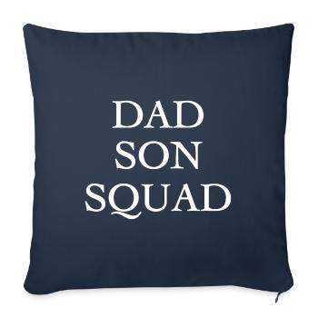 Dad Son Squad - Sofa pillowcase 17,3'' x 17,3'' (45 x 45 cm) - navy - Front