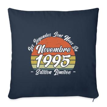 Les légendes sont nées en Novembre 1995 Cadeau. - Housse de coussin décorative 45 x 45 cm - bleu marine - Devant