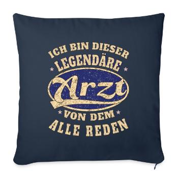 Arzt Ich bin dieser legendäre Arzt - Sofakissenbezug 45 x 45 cm - Navy - Vorne