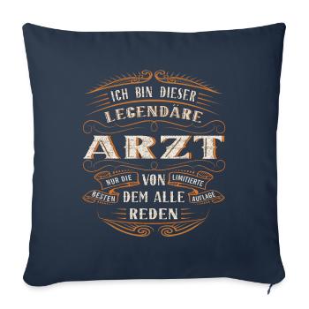 Arzt Ich bin dieser legendäre Arzt - Sofakissenbezug 45 x 45 cm - Navy - Vorne