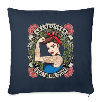 Abandonner n’est pas une option fort le pouvoir des femmes femmes - Housse de coussin décorative 45 x 45 cm - bleu marine - Devant