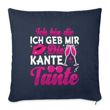Ich bin die Kante Tante Party Feiern Geschenk - Sofakissenbezug 45 x 45 cm - Navy - Vorne