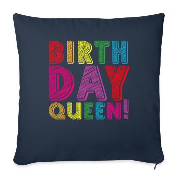 Daughter Birthday Birthday Queen! Girl - Sofa pillowcase 17,3'' x 17,3'' (45 x 45 cm) - navy - Front
