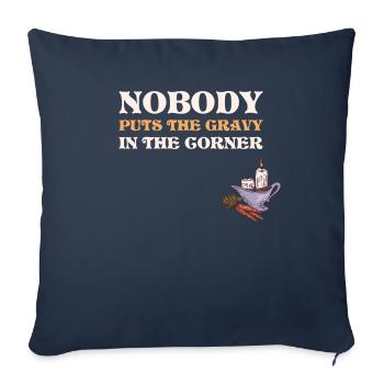 Gravy In The Corner Thanksgiving Gift - Sofa pillowcase 17,3'' x 17,3'' (45 x 45 cm) - navy - Front