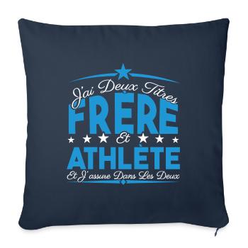 J'ai deux titres frère et Athlète. Cadeau frère. - Housse de coussin décorative 45 x 45 cm - bleu marine - Devant
