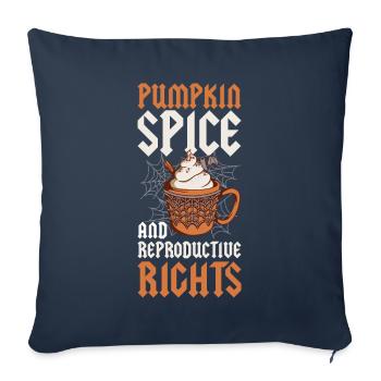 Pumpkin Spice Droits Reproductifs Citrouille Cadeau - Housse de coussin décorative 45 x 45 cm - bleu marine - Devant