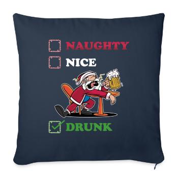 Drunk Christmas naughty or nice gift - Sofa pillowcase 17,3'' x 17,3'' (45 x 45 cm) - navy - Front