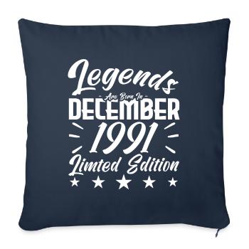 anniversary gift,Legends are born in DECEMBER 1991 - Sofa pillowcase 17,3'' x 17,3'' (45 x 45 cm) - navy - Front