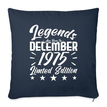 anniversary gift,Legends are born in DECEMBER 1975 - Sofa pillowcase 17,3'' x 17,3'' (45 x 45 cm) - navy - Front