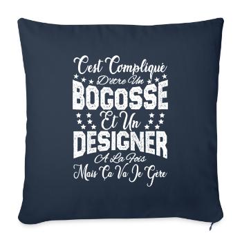 c'est compliqué d'être un Bogosse et un Designer. - Housse de coussin décorative 45 x 45 cm - bleu marine - Devant