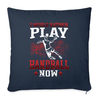 would rather play handball Handball player - Sofa pillowcase 17,3'' x 17,3'' (45 x 45 cm) - navy - Front