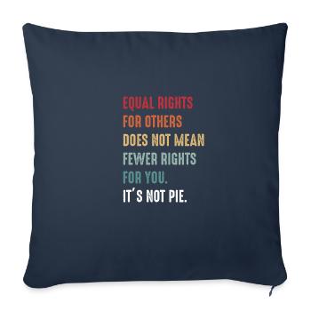 L’égalité des droits pour les autres ne signifie pas moins - Housse de coussin décorative 45 x 45 cm - bleu marine - Devant