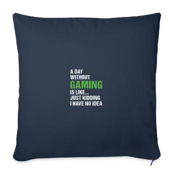 Gamer Une journée sans jeu - Housse de coussin décorative 45 x 45 cm - bleu marine - Devant