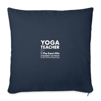 Yogi Teacher Definition Yoga - Sofa pillowcase 17,3'' x 17,3'' (45 x 45 cm) - navy - Front