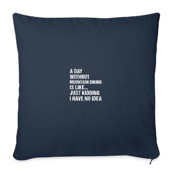 Motard Une journée sans VTT - Housse de coussin décorative 45 x 45 cm - bleu marine - Devant