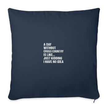 Rider A Day Without Cross Country - Sofa pillowcase 17,3'' x 17,3'' (45 x 45 cm) - navy - Front