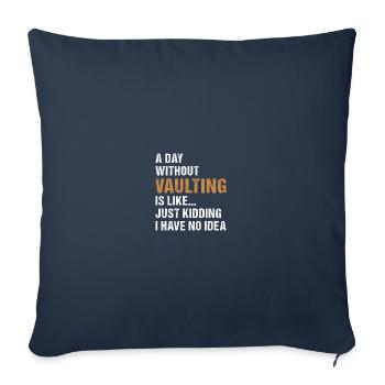 Vaulter A Day Without Vaulting - Sofa pillowcase 17,3'' x 17,3'' (45 x 45 cm) - navy - Front