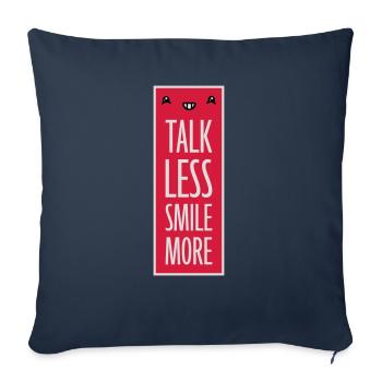talk less smile more - Sofa pillowcase 17,3'' x 17,3'' (45 x 45 cm) - navy - Front