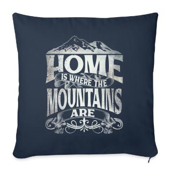 La maison est là où se trouvent les montagnes - Housse de coussin décorative 45 x 45 cm - bleu marine - Devant