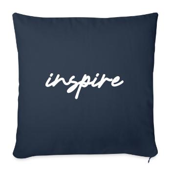Inspire | Motivation, Success, Mindset, Team - Sofa pillowcase 17,3'' x 17,3'' (45 x 45 cm) - navy - Front