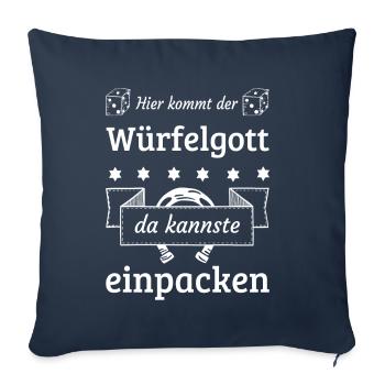 Hier kommt der Würfelgott Glücksmotiv für Spieler - Sofakissenbezug 45 x 45 cm - Navy - Vorne