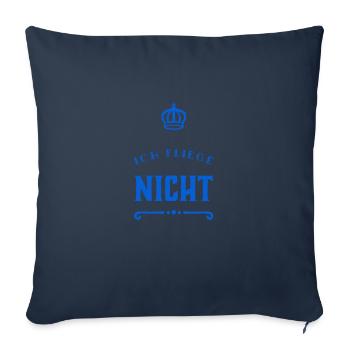 keine Lust zu fliegen - Sofakissenbezug 45 x 45 cm - Navy - Vorne