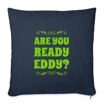 Are you ready? - Sofa pillowcase 17,3'' x 17,3'' (45 x 45 cm) - navy - Front
