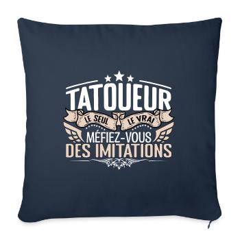Tatoueur le seul Tatoueur le vrai Tatoueur - Housse de coussin décorative 45 x 45 cm - bleu marine - Devant