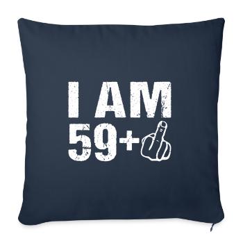Je sur le 59+ 60ème anniversaire Humour 60 ans - Housse de coussin décorative 45 x 45 cm - bleu marine - Devant
