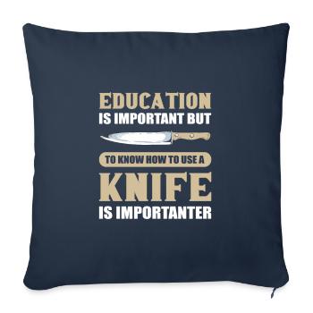 L’éducation est importante pour la chasse aux collectionneurs de couteaux - Housse de coussin décorative 45 x 45 cm - bleu marine - Devant