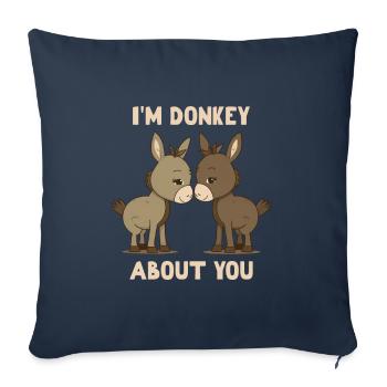 I'm Donkey About You Valeintine's Day - Sofa pillowcase 17,3'' x 17,3'' (45 x 45 cm) - navy - Front