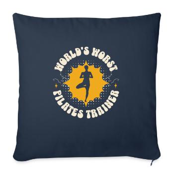 Your Worst Pilates Trainer - Sofa pillowcase 17,3'' x 17,3'' (45 x 45 cm) - navy - Front