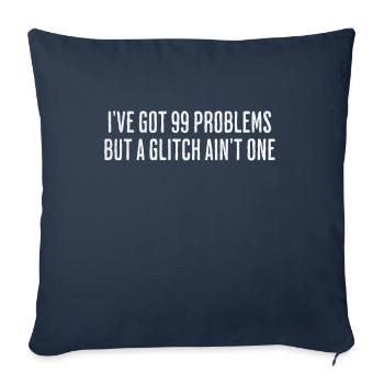 Glitch-free Coding Life – Humorous - Sofa pillowcase 17,3'' x 17,3'' (45 x 45 cm) - navy - Front