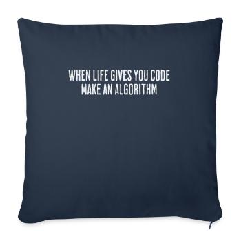 Life's Code, Programmer's Algorithm - Funny - Sofa pillowcase 17,3'' x 17,3'' (45 x 45 cm) - navy - Front