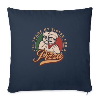 Pizza Over Sister – Funny family humor design - Sofa pillowcase 17,3'' x 17,3'' (45 x 45 cm) - navy - Front