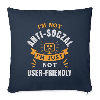 Not Anti-Social, Just Code-Friendly - Sofa pillowcase 17,3'' x 17,3'' (45 x 45 cm) - navy - Front